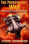 The Progenitors' War - Chris Kennedy - 9781648551758