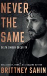 Never the Same - Brittney Sahin - 9781662534744
