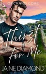 Thirst For Me - Jaine Diamond - 9781662540332