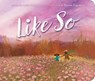 Like So - Ruth Forman - 9781665988797