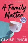 Lynch, C: Family Matter - Claire Lynch - 9781668078891