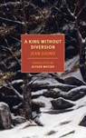 A King Alone - Jean Giono - 9781681373096