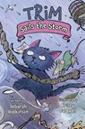 Trim Sails the Storm - Deborah Hopkinson - 9781682633830
