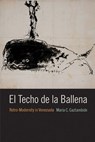El Techo de la Ballena - Maria C. Gaztambide - 9781683400707