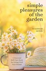 Simple Pleasures of the Garden - Susannah Seton - 9781684811311
