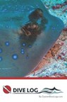 Dive Log - POLLOCK,  Meagan - 9781703159462
