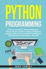 PYTHON PROGRAMMING - Mike Cowley - 9781703666076
