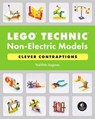 LEGO® Technic Non-Electric Models: Clever Contraptions - Yoshihito Isogawa - 9781718501713