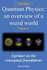 Quantum Physics - An Overview of a Weird World - Marco Masi - 9781725029569