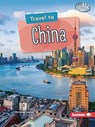 Travel to China - Christine Layton - 9781728448800