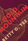 Gold Mountain - Betty G. Yee - 9781728451015