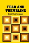 Fear and Trembling - Soren Kierkegaard - 9781731702296