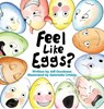 Feel Like Eggs? - Jeff Goodman - 9781736217412