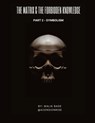 The Matrix & The Forbidden Knowledge (Part 2) - Malik Bade - 9781738137749
