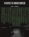 The Matrix & The Forbidden Knowledge (Part 3) - Malik Bade - 9781738137756