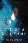 Of Light and Nightmares - Alex B Harper - 9781738906406