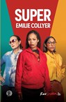 Super - Emilie Collyer - 9781760629786