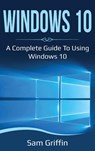 Windows 10 - Sam Griffin - 9781761036699