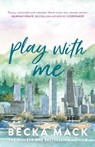 Play with Me - Becka Mack - 9781761425844