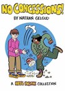 No Concessions! - Nathan Gelgud - 9781770469112