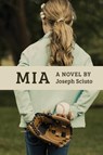 Mia - Joseph Sciuto - 9781771804011