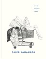Taizo Yamamoto -  - 9781773272429