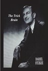 The Trick Brain - Dariel Fitzkee - 9781774645284