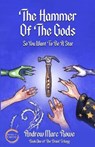 The Hammer Of The Gods - ROWE,  Andrew Marc - 9781777106911