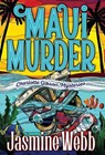 Maui Murder - Jasmine Webb - 9781777799311