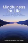 Mindfulness for Life - Stephen McKenzie ; Craig Hassed - 9781780338392