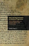 Data and Argumentation in Historical Pragmatics - C.,  Katalin Nagy - 9781781797464