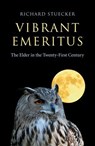 Vibrant Emeritus - Richard Stuecker - 9781782795889
