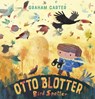 Otto Blotter, Bird Spotter - Graham Carter - 9781783448968