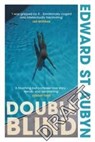 Double Blind - Edward St Aubyn - 9781784707439