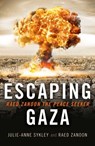 Escaping Gaza - Julie-Anne Sykley ; Raed Zanoon - 9781785352225