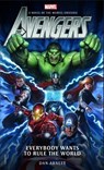 Avengers: Everybody Wants to Rule the World - Dan Abnett - 9781785659560