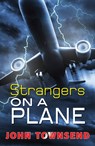 Strangers on a Plane - Townsend John - 9781785911477