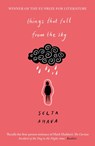 Things that Fall from the Sky - Selja Ahava - 9781786077295