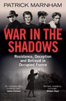 War in the Shadows - MARNHAM,  Patrick - 9781786078094