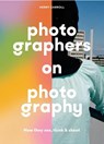 Photographers on Photography - CARROLL,  Henry - 9781786279156