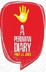 A Peruvian Diary - Philip J.S. Jones - 9781786938626