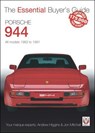 Porsche 944: All models 1982 to 1991 - Andrew Higgins ; Jon Mitchell - 9781787118898