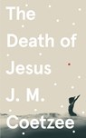 Death of jesus - Coetzee j - 9781787302129