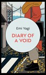 Diary of a Void - Emi Yagi - 9781787302945