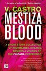 Mestiza Blood - V. Castro - 9781787586192