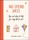 No-Spend Days - Miranda Moore - 9781787836860