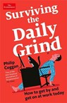 Surviving the Daily Grind - Philip Coggan - 9781788169257