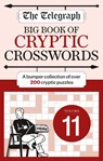 The Telegraph Big Book of Cryptic Crosswords 11 - Telegraph Media Group Ltd - 9781788404440