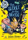 King Coo: The Secret in the Woods - Adam Stower - 9781788453479
