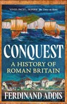 Conquest - Ferdinand Addis - 9781789541014